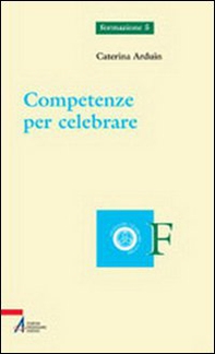 Competenze per celebrare - Librerie.coop