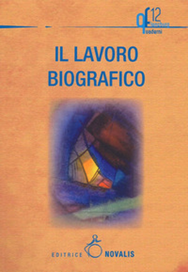 Il lavoro biografico - Librerie.coop Il lavoro biografico - Librerie.coop