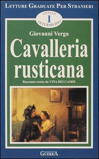 Cavalleria rusticana. Livello intermedio - Librerie.coop