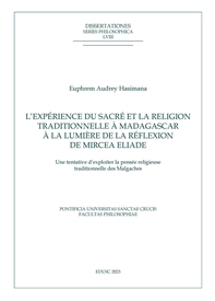 L’expérience du sacré et la religion traditionelle à Madagascar à la lumière de la réflexion de Mircea Eliade - Librerie.coop