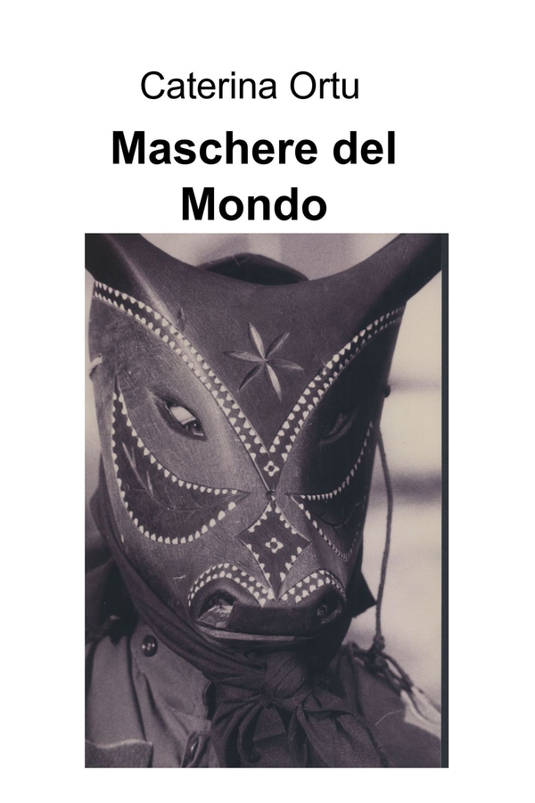 Maschere del Mondo - Librerie.coop Maschere del Mondo - Librerie.coop