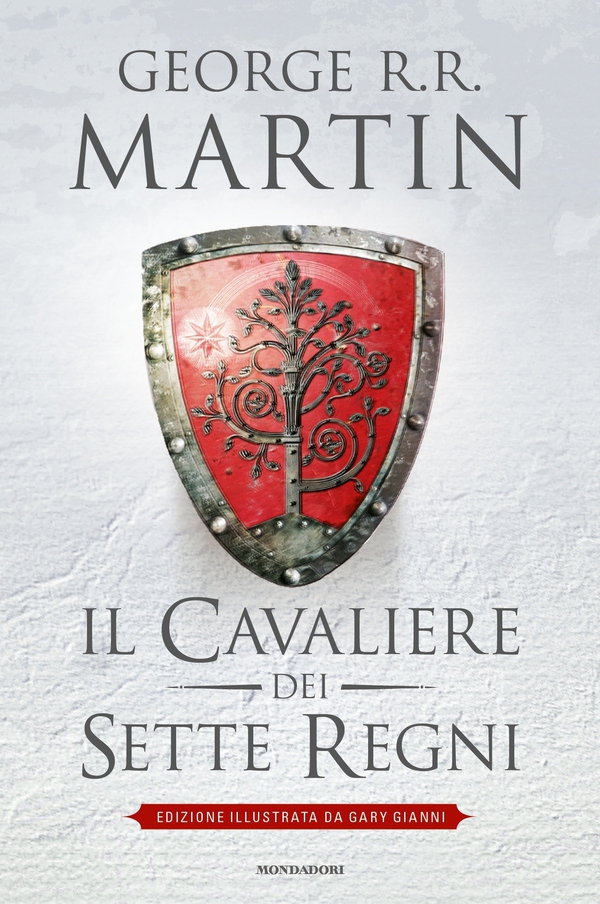Il Cavaliere dei Sette Regni (edizione illustrata) - Librerie.coop Il Cavaliere dei Sette Regni (edizione illustrata) - Librerie.coop