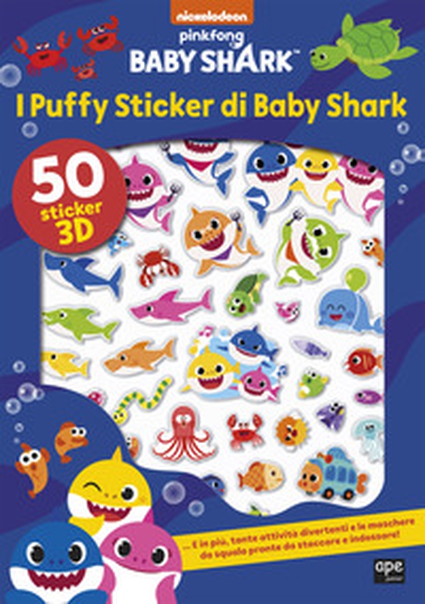 I puffy sticker di Baby Shark - Librerie.coop I puffy sticker di Baby Shark - Librerie.coop