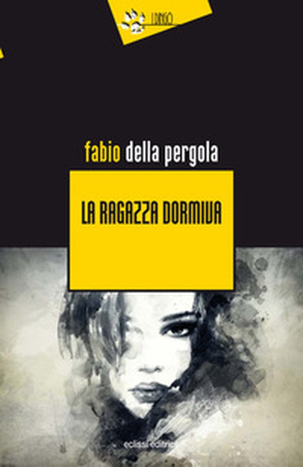 La ragazza dormiva - Librerie.coop La ragazza dormiva - Librerie.coop