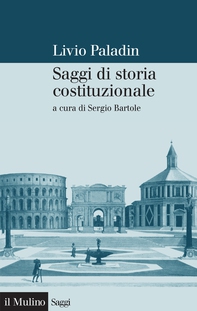 Saggi di storia costituzionale - Librerie.coop