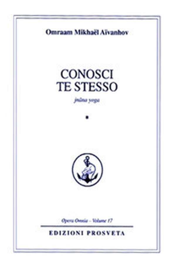 Conosci te stesso. Jnana yoga - Librerie.coop Conosci te stesso. Jnana yoga - Librerie.coop