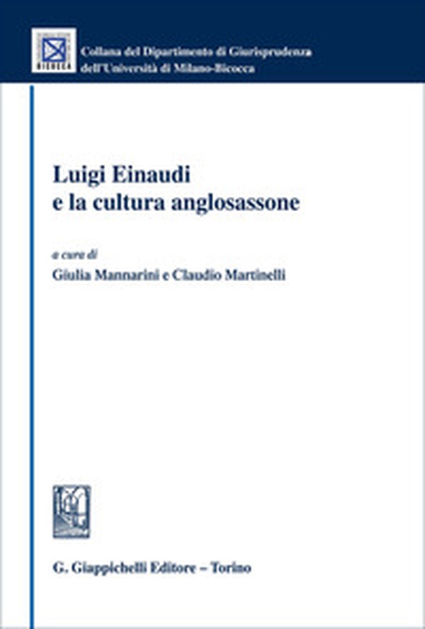 Luigi Einaudi e la cultura anglosassone - Librerie.coop