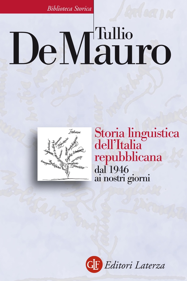 Storia linguistica dell'Italia repubblicana - Librerie.coop Storia linguistica dell'Italia repubblicana - Librerie.coop