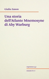 Una storia dell'Atlante Mnemosyne di Aby Warburg - Librerie.coop
