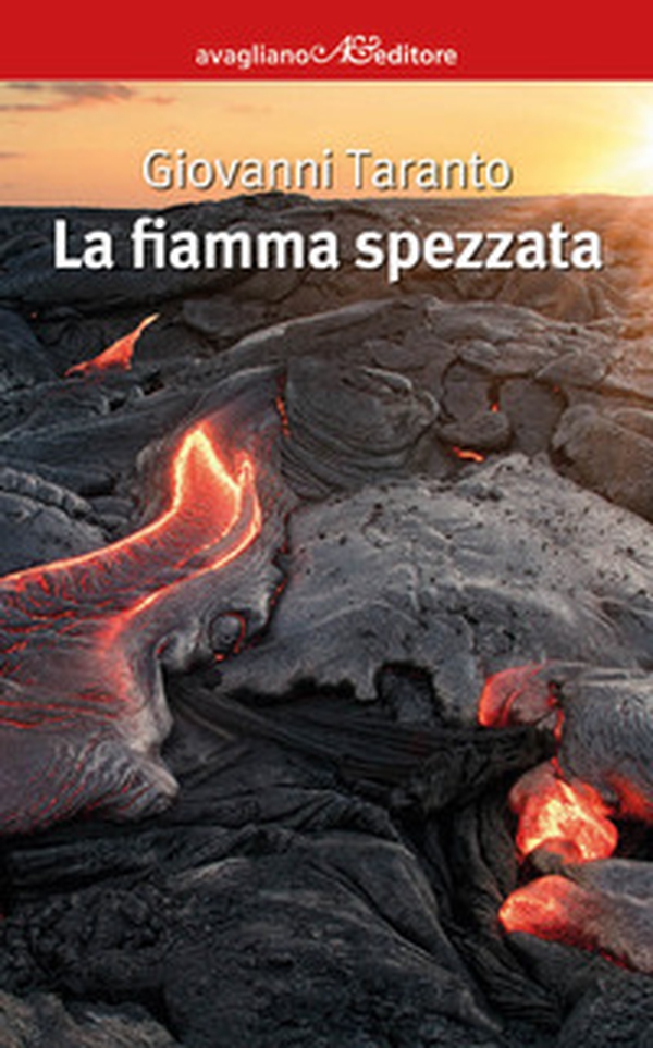 La fiamma spezzata - Librerie.coop La fiamma spezzata - Librerie.coop