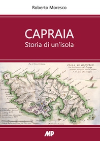 Capraia. Storia di un'isola - Librerie.coop