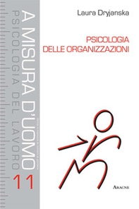Psicologia delle organizzazioni - Librerie.coop