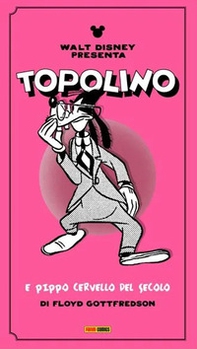 Topolino e Pippo cervello del secolo - Librerie.coop