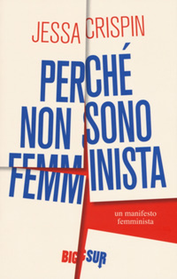 Perché non sono femminista - Librerie.coop Perché non sono femminista - Librerie.coop