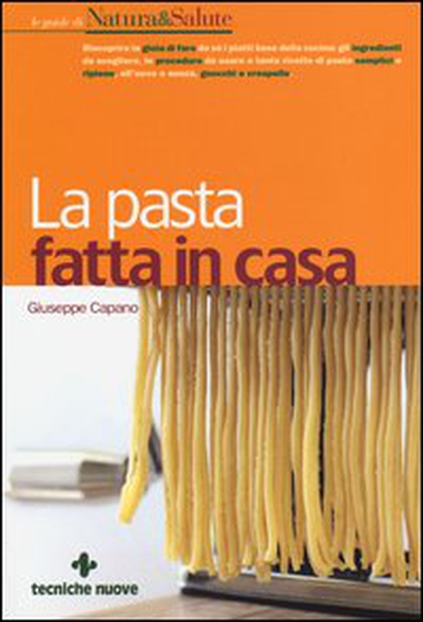 La pasta fatta in casa - Librerie.coop La pasta fatta in casa - Librerie.coop