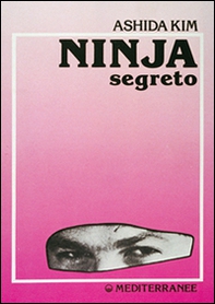 Ninja segreto - Librerie.coop Ninja segreto - Librerie.coop