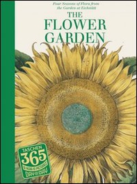365 day-by day. The flower garden. Ediz. inglese, tedesca e francese - Librerie.coop
