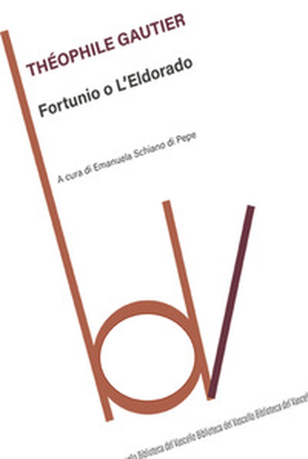Fortunio o l'eldorado - Librerie.coop