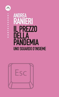Il prezzo della pandemia - Librerie.coop Il prezzo della pandemia - Librerie.coop