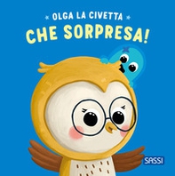 Che sorpresa! Olga la civetta - Librerie.coop