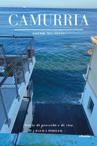 Camurria. Direbbe mia nonna - Librerie.coop