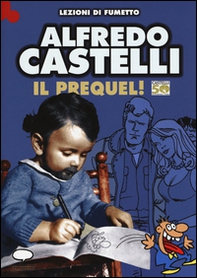 Castelli 50. Il prequel. Prima di Martin Mystère e dell'Omino Bufo - Librerie.coop Castelli 50. Il prequel. Prima di Martin Mystère e dell'Omino Bufo - Librerie.coop