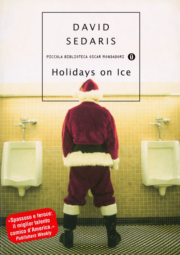 Holidays on Ice (Versione italiana) - Librerie.coop Holidays on Ice (Versione italiana) - Librerie.coop