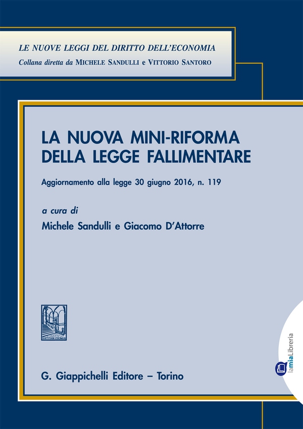 La nuova mini-riforma della legge fallimentare - Librerie.coop La nuova mini-riforma della legge fallimentare - Librerie.coop