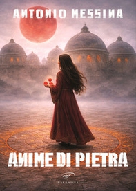 Anime di pietra - Librerie.coop