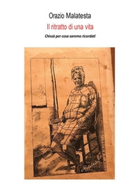 Il ritratto di una vita - Librerie.coop