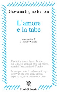 L'amore e la tabe - Librerie.coop L'amore e la tabe - Librerie.coop
