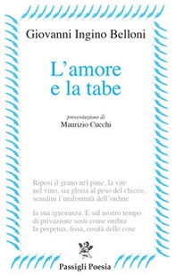 L'amore e la tabe - Librerie.coop