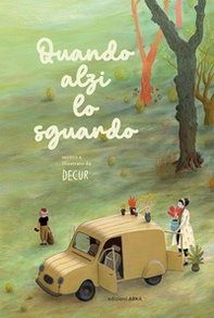 Quando alzi lo sguardo - Librerie.coop