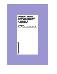 Controlli interni ed esterni nelle PMI nella prospettiva di Basilea 2 e degli IFRS - Librerie.coop