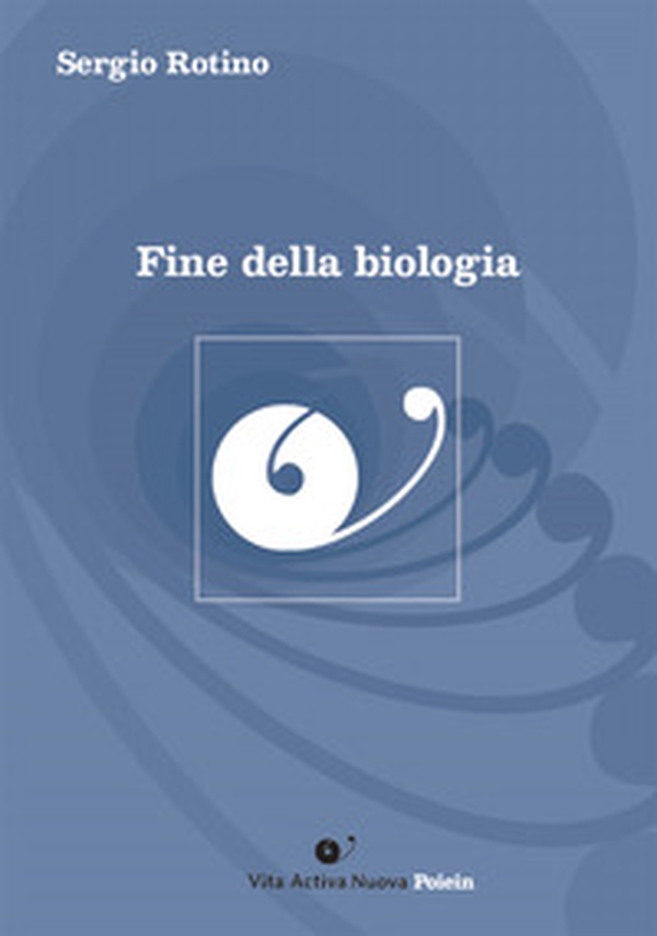 Fine della biologia - Librerie.coop