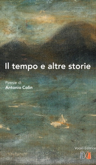 Il tempo e altre storie - Librerie.coop