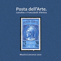 Posta dell'arte. Cartoline e francobolli d'artista - Librerie.coop