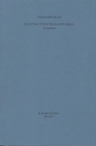 Quattro studi per Dante Isella. In memoria - Librerie.coop