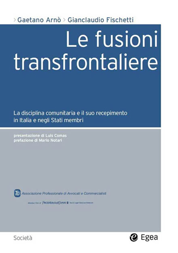 Le fusioni transfrontaliere - Librerie.coop Le fusioni transfrontaliere - Librerie.coop