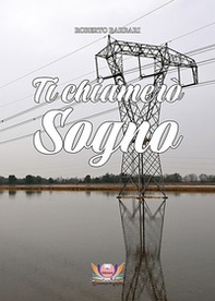 Ti chiamerò sogno - Librerie.coop