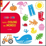 ChiconChi. Tutti i colori del mondo - Librerie.coop