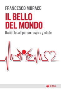 Il bello del mondo - Librerie.coop Il bello del mondo - Librerie.coop