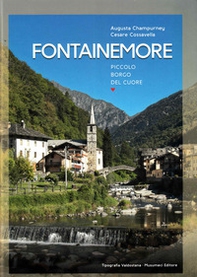 Fontainemore piccolo borgo del cuore - Librerie.coop