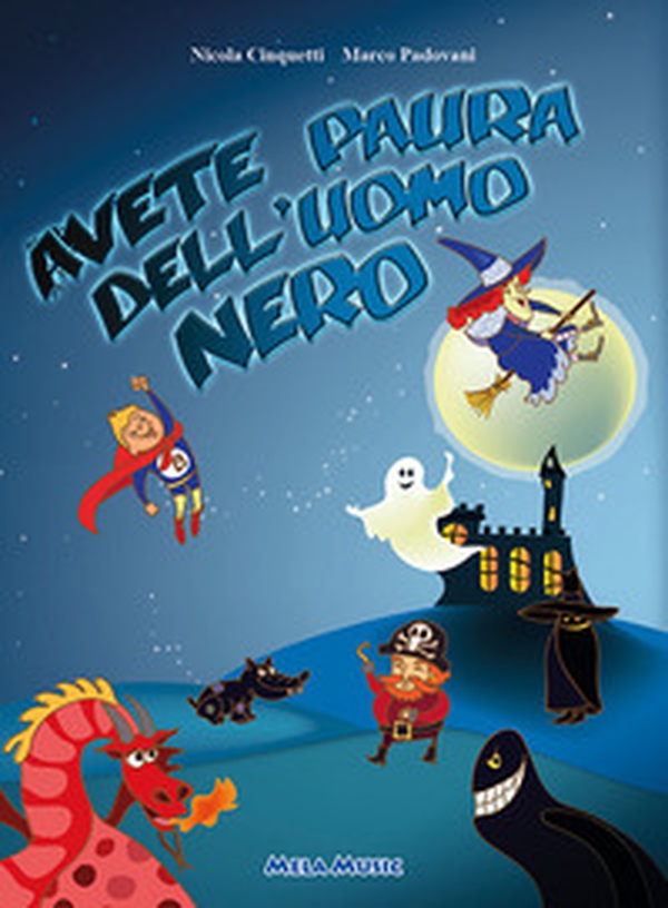 Avete paura dell'uomo nero? - Librerie.coop Avete paura dell'uomo nero? - Librerie.coop