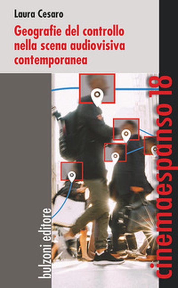 Geografie del controllo nella scena audiovisiva contemporanea - Librerie.coop Geografie del controllo nella scena audiovisiva contemporanea - Librerie.coop