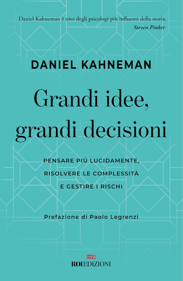 Grandi idee, grandi decisioni - Librerie.coop Grandi idee, grandi decisioni - Librerie.coop