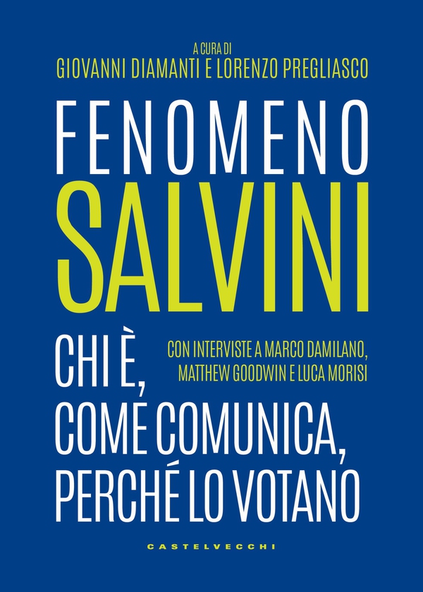 Fenomeno Salvini - Librerie.coop Fenomeno Salvini - Librerie.coop