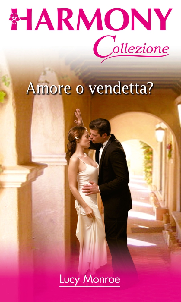 Amore o vendetta? - Librerie.coop Amore o vendetta? - Librerie.coop