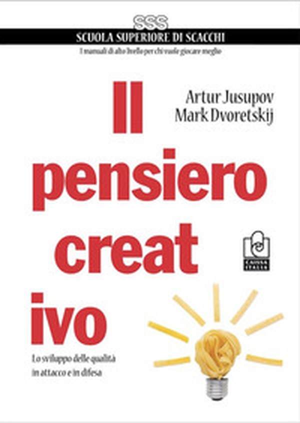 Il pensiero creativo. Lo sviluppo delle qualità in attacco e in difesa - Librerie.coop Il pensiero creativo. Lo sviluppo delle qualità in attacco e in difesa - Librerie.coop
