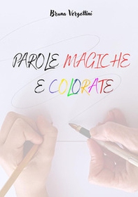 Parole magiche e colorate - Librerie.coop